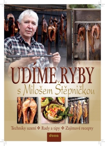 Kniha Udíme ryby s Milošem Štěpničkou